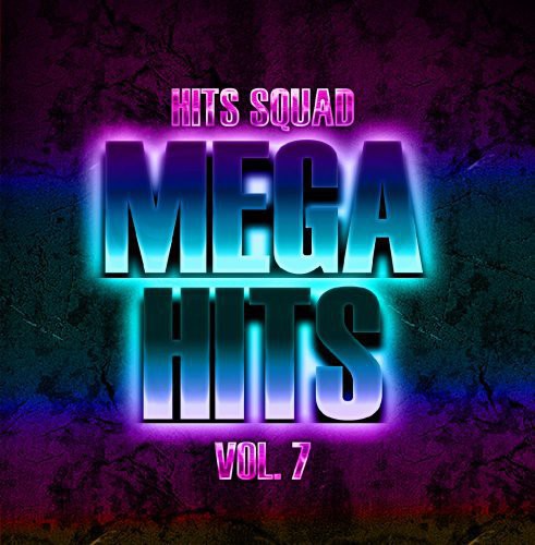 Hits Squad - Mega Hits 7 - Music CD