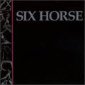 Six Horse - Six Horse - Music CD