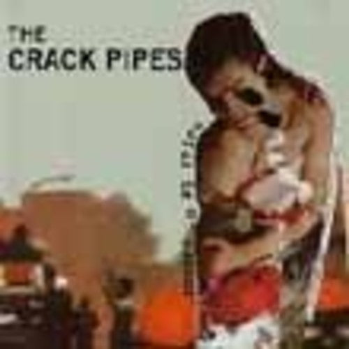 Crack Pipes - Snakes In My Veins - Music CD