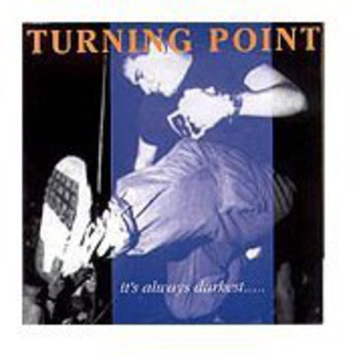 Turning Point - It's Always Darkest - Music CD
