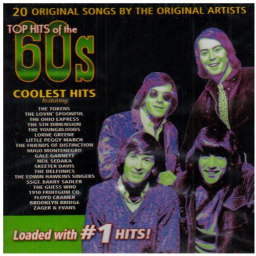 Top Hits Of The 60's: Coolest Hits / Various - Top Hits Of The 60's: Coolest Hits / Various - Music CD