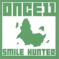 Once 11 - Smile Hunter - Music CD
