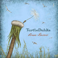 Turtleduhks - True Lover - Music CD