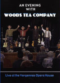 Woods Tea Company - Live At The Vergennes Opera House - DVD