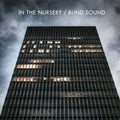 In The Nursery - Blind Sound - Music CD
