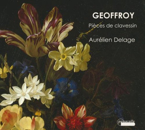 Geoffroy / Delage,aurelien - Pieces De Clavessin - Music CD