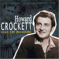 Crockett,howard - Out Of Bounds: Johnny Horton Connection - Music CD