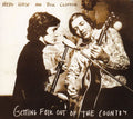 West,hedy / Clifton,bill - Getting Folk Out Of The Country - Music CD