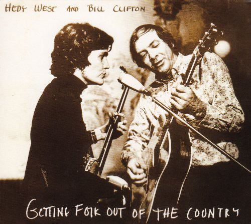 West,hedy / Clifton,bill - Getting Folk Out Of The Country - Music CD