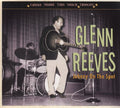 Reeves,glenn - Johnny On Spot: Gonna Shake This Shack Tonight - Music CD