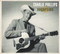 Phillips,charlie - Sugartime - Music CD