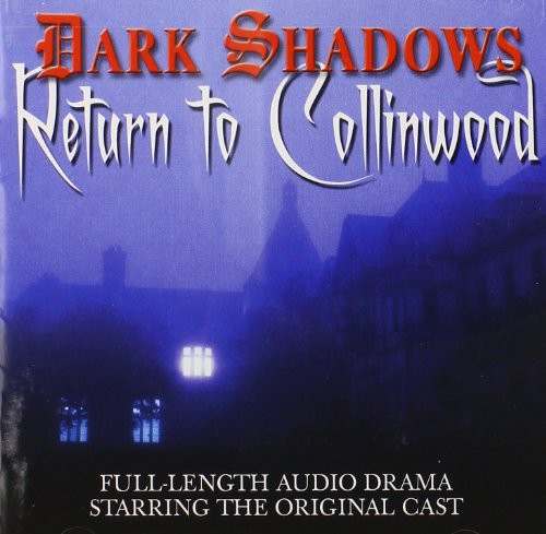 Dark Shadows: Return To Collinwood / O.s.t. - Dark Shadows: Return To Collinwood / O.s.t. - Music CD