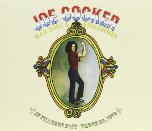 Cocker,joe - Mad Dogs & Englishmen Fillmore 3/28/1970 - Music CD