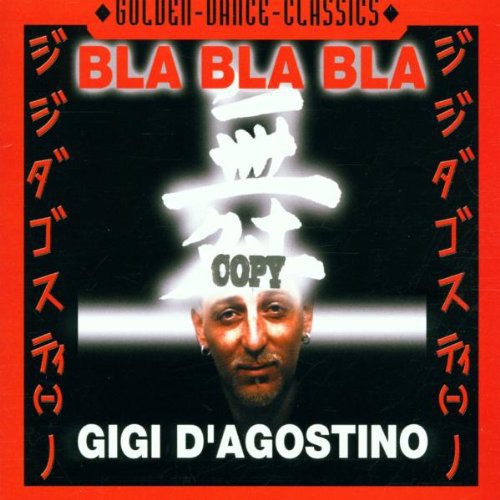 D'agostino,gigi - Bla Bla Bla - Music CD Single