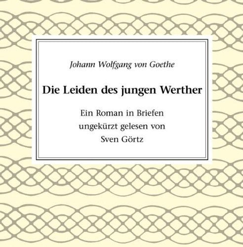 Goertz,sven - Die Leiden Des Jungen Werther - Music CD