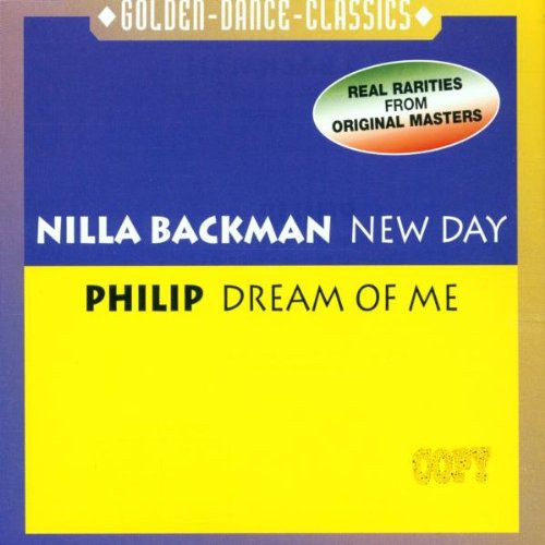 Backman,nilla / Philip - New Day / Dream Of Me - Music CD Single