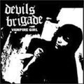 Devils Brigade - Vampire Girl - Vinyl Record