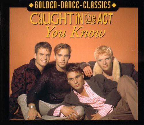 Caught In The Act - You Know - Music CD Single
