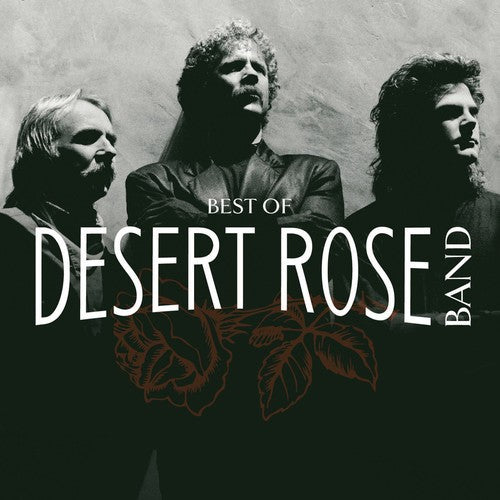 Desert Rose Band - Best Of - Music CD