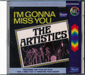 The Artistics - I'm Gonna Miss You Music CD