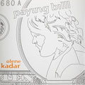 Kadar,olene ( Zwol,henk Von ) - Paying Bills - Vinyl Record