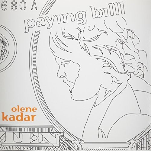 Kadar,olene ( Zwol,henk Von ) - Paying Bills - Vinyl Record