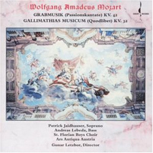 Mozart / Ars Antiqua Austria - Grabmusik Kv 42 / Gallimathias Musicum Kv 32 - Music CD