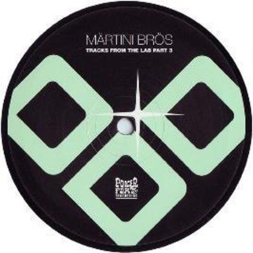 Martini Bros - Tracks From The Lab Pt 3 - Vinyl Record