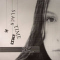 Juillerat,judith - Slack Times Remixes - Vinyl Record