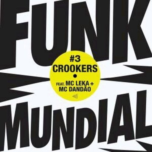 Crookers - Dunk Mundial 3 - Vinyl Record