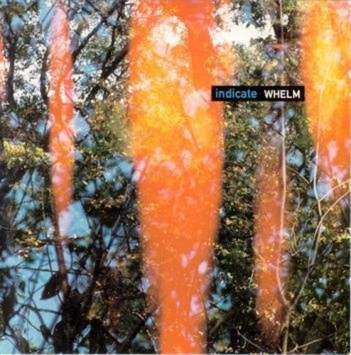 Indicate - Whelm - Music CD