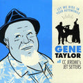 Taylor,gene - Let Me Ride In Your Automobile - Music CD
