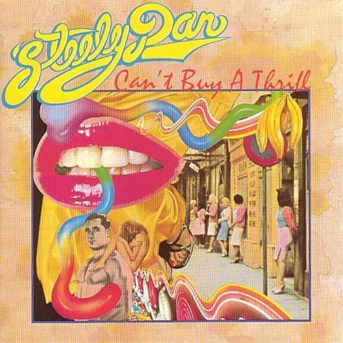 Steely Dan - Can't Buy A Thrill: Remastered [CD]