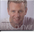 Denver,mike - There's Only One Mike Denver - Music CD