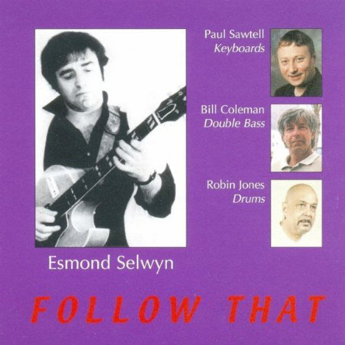 Selwyn,esmond - Follow That - Music CD