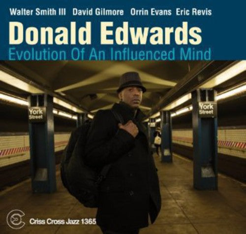 Edwards,donald - Evolution Of An Influenced Mind - Music CD