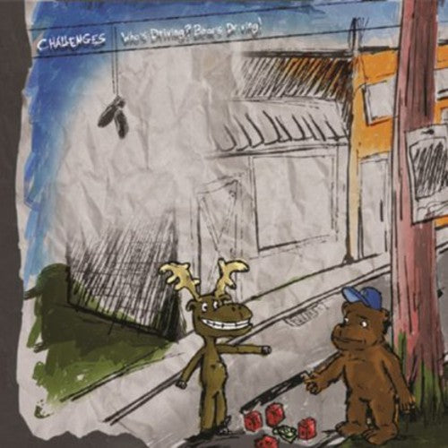 Challenges - Challenges / Who's Driving Bear Is Driving (split) - Vinyl Record