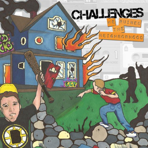 Challenges - We Ruined The Neighborhood - Vinyl Record