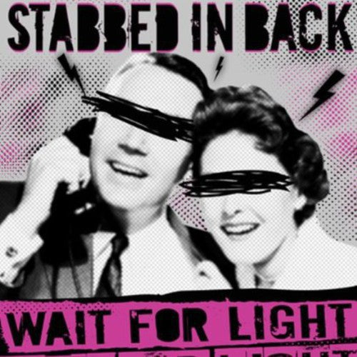 Stabbed In The Back - Wait For Light - Vinyl Record