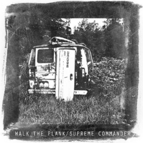 Walk The Plank - Walk The Plank / Supreme Commander (split) - Vinyl Record
