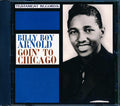 Billy Boy Arnold - Goin' To Chicago (marked/ltd stock) Music CD