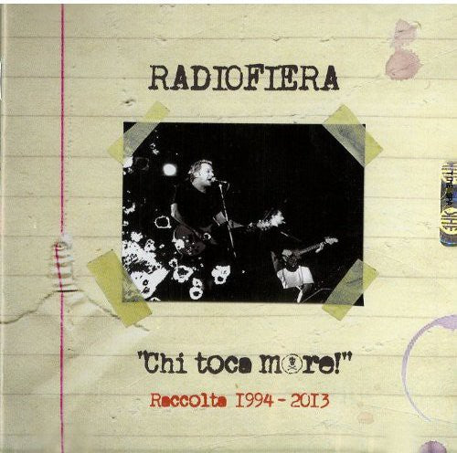 Radiofiera - Chi Toca More! - Music CD