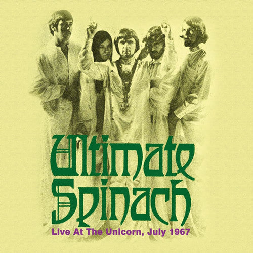 Ultimate Spinach - Live At The Unicorn July 1967 - Music CD