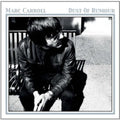 Carroll,marc - Dust Of A Rumour - Music CD