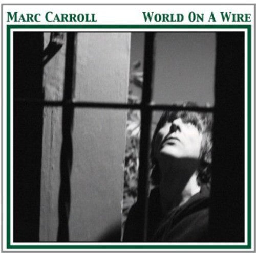 Carroll,marc - World On A Wire - Music CD