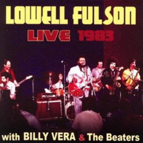 Fulson,lowell - Live With Billy Vera & The Beaters - Music CD