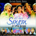 Gaither,bill & Gloria - All Day Singin At The Dome - Music CD