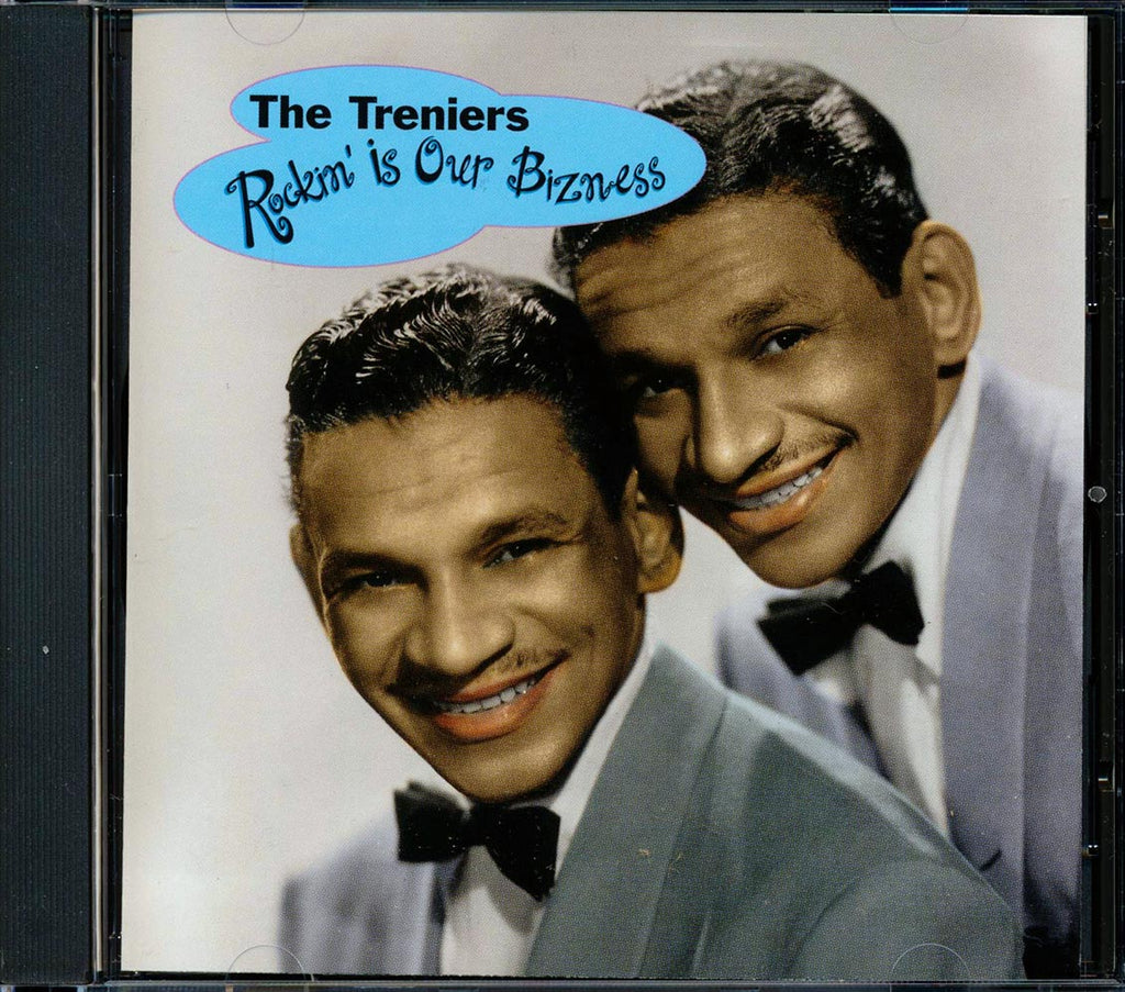 The Treniers - Rockin' Is Our Bizness Music CD