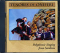 Tenores De Oniferi - Polyphonic Singing From Sardinia Music CD