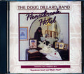 The Doug Dillard Band - Heartbreak Hotel + What's That? (2 albums on 1 CD) (marked/ltd stock) Music CD